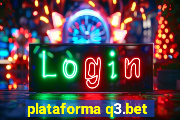 plataforma q3.bet